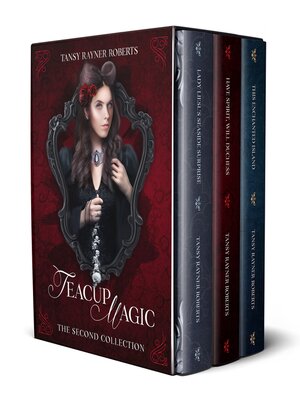 cover image of Teacup Magic, the Second Collection